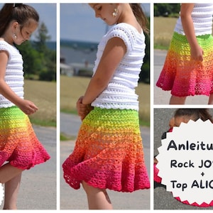 Könnte beinhalten: Ein weißes Häkeltop kombiniert mit einem lebendigen, regenbogenfarbenen Häkelrock. Der Rock wechselt von Grün zu Gelb, Orange und schließlich zu einem leuchtenden Pink. Das Bild enthält auch den Text "Anleitung Rock Josy + Top ALICIA."