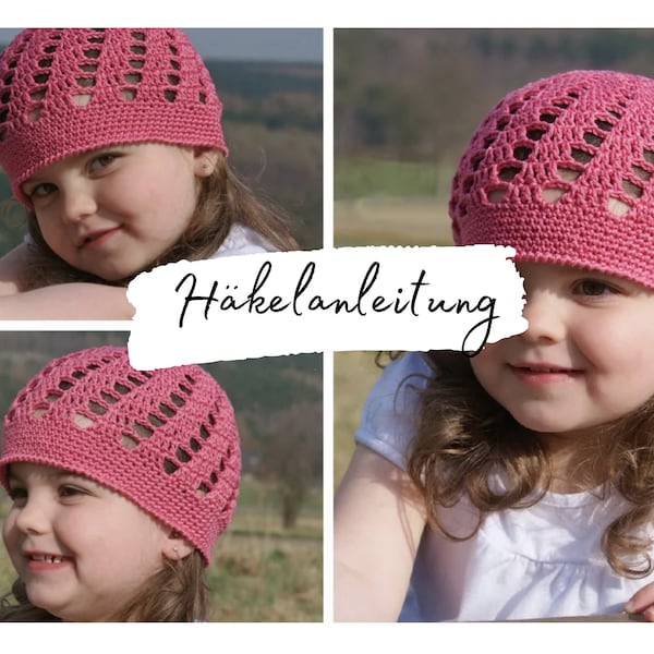 CROCHET INSTRUCTIONS + MAYA + summer hat, crochet mesh hat from size 38-57 cm head circumference, instructions in German