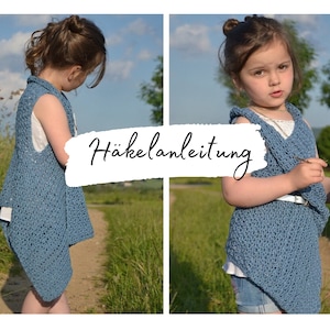 CROCHET PATTERN + MEGAN + pointed vest, from size 80 children - 48 women crochet, instructions in German