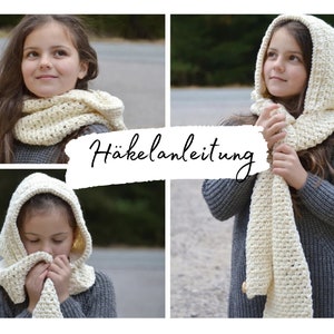 May include: A white crocheted hooded scarf with a button detail. The scarf is worn by a young girl with long brown hair. The image includes the text "Häkelanleitung" in German.