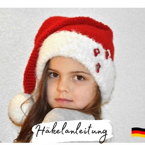 CROCHET PATTERN + SANTA + pointed hat crochet Santa Claus hat to adjust all sizes, instructions in German