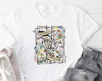 Good Energy Is Contagious Shirt, Positive Sweatshirt, Skeleton Flower Shirt, Inspirational Sweatshirt, Mental Health Shirt, Therapy Shirt