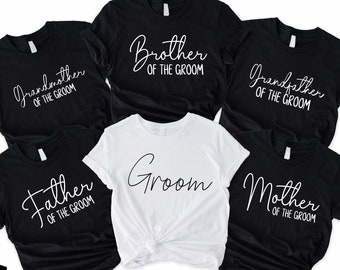 Groom Gifts, Groom Family Shirt, Wedding Shrts For Groom Family, Mother Of The Groom Shirt, Father Of The Groom Shirt, Family Matching Shirt