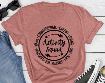 Activity Squad Shirt, Activity Assistant Shirt, Activity Coordinator, Activity Squad Matching, Social Worker Shirt, Activity Crew Shirt