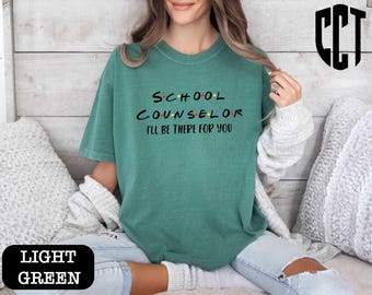Counselor Shirt, School Counselor Gift, Therapist Shirt, Friends Themed Shirt, Mental Health Awareness, Counselor Appreciation Gift Shirt