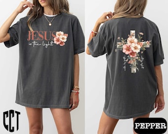 Jesus Is The Light Shirt,Walking By Faith Not By Sight,Floral Christian Gift Women,Bible Verse,Motivational Quotes,Cross Tee,Christian Mom