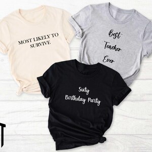 Personalized Shirt, Custom Shirts, Custom Text Shirt, Make Your Own Shirt, Personalized Shirt Gift, Personalized Text Shirt, Custom Tshirt
