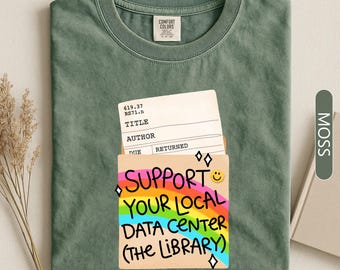 Support Your Local Data Center Shirt, Vintage Library Checkout Card Tee, Book Lover Librarian Gift