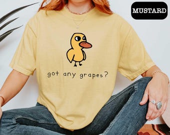 Got Any Grapes Comfort Colors® T-Shirt, Duck Shirt, Bird Meme Shirt, Animal Humor Tee, Playful Humor Gift Tee, Animal Lover Graphic T-Shirt