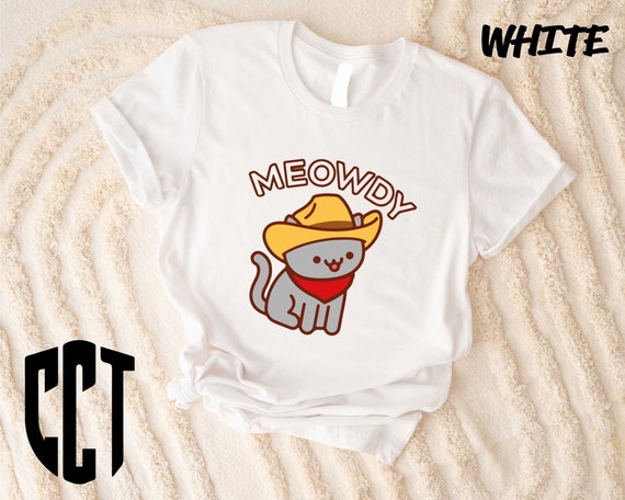 Cat Shirt, Cowboy Cat Shirt, Meowdy Shirt, Funny Cat Puns Shirt, Western Cat Shirt, Country Western Shirt, Cat Lover Shirt, Cat Mom Gift