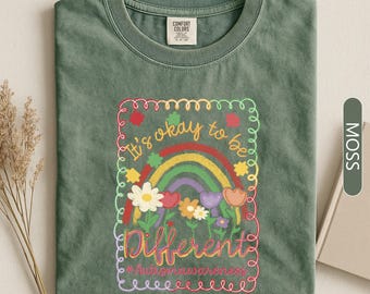It's Okay to Be Different Autism Awareness Shirt, Floral Rainbow Tee, Neurodiversity Acceptance Gift