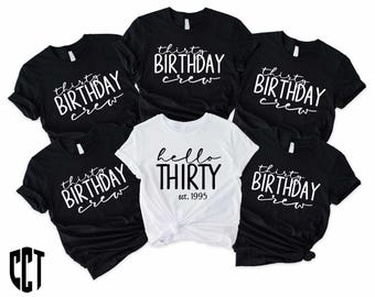 Hello Thirty Birthday Shirt, 30th Birthday Party Tee, 30th Birthday Gift, Birthday Crew Shirts, Thirty Birthday Shirt,Est 1995 Birthday Gift