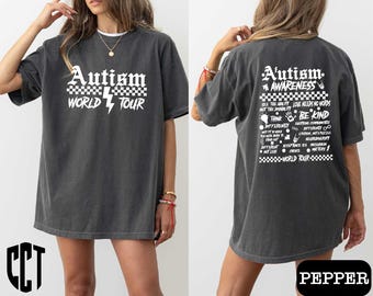Autism World Tour Comfort Colors Shirt,Autism Awareness Month Gift,Neurodiversity Sweater,Sped Teacher,Love Needs No Words,Choose To Be Kind