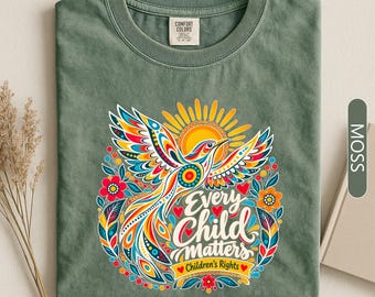 Every Child Matters Shirt, Colorful Hummingbird Sun Tee, Children's Rights Orange Shirt Day Awareness Gift