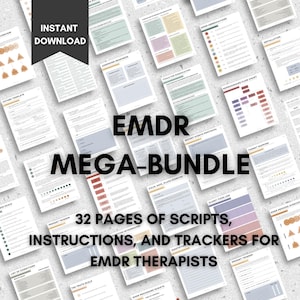 May include: A bundle of printable EMDR therapy resources. The image shows various documents with titles such as "Assessing Readiness" and "Tools for Dissociation." Text includes "EMDR MEGA-BUNDLE" and "32 pages of scripts, instructions, and trackers for EMDR therapists."