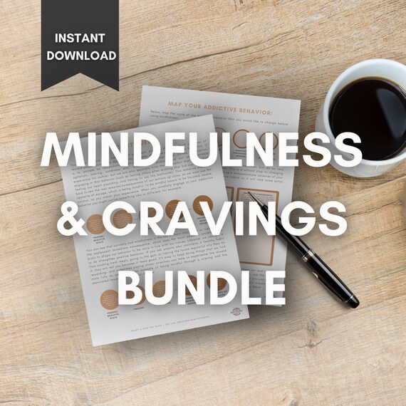Mindfulness & Cravings PDF Bundle: Addiction Recovery Therapy Tools (Digital Download)