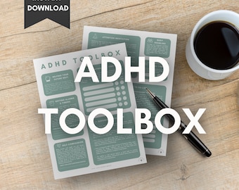 Adult ADHD Toolbox: Executive Functioning Tools (Printable PDF)