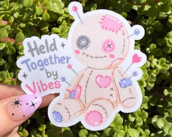 Held Together by Vibes Sticker, Funny Voodoo Doll Sticker, Cute Spooky Sticker, Mental Health Humor, Sarcastic Halloween Sticker