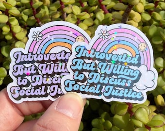Introverted Social Justice Sticker: Rainbow Feminist Activist Decal