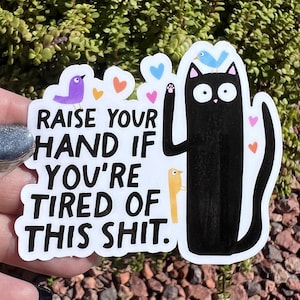 Snarky Black Cat Sticker Dark Humor Anxious Millennial Gen X, Gen Z Mental Health Anxiety Sarcastic Funny Cute Trendy Snarky Sticker Design