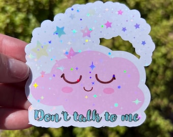 Don't Talk To Me Sticker, Cute Mental Health Sticker, Introvert Mood Sticker, Water-Resistant, Laptop & Water Bottle Decal
