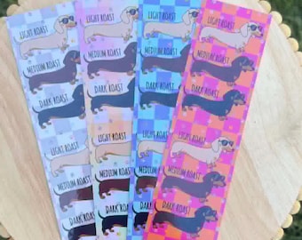 Dachshund Coffee Roast Bookmark, Funny Wiener Dog Bookmark, Cute Doxie Bookmark, Dog Lover Gift, Book Lover Gift, Double-Sided