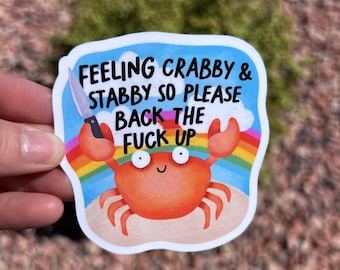 Crabby & Stabby Crab Sticker: Snarky Introvert Laptop Decal