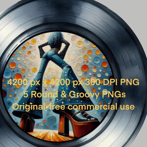 Op de afbeelding: Een zwarte vinylplaat met een kleurrijke illustratie van een persoon in een flared jeans en plateauzolen. De afbeelding bevat de tekst: "4200 px x 4200 px 300 DPI PNG, 5 Round & Groovy PNGs, Original free commercial use."