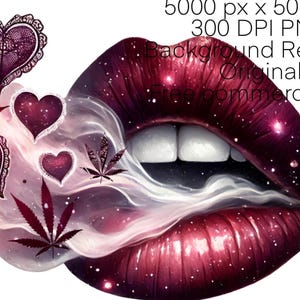 May include: A digital illustration of a pair of red lips with a galaxy pattern, exhaling smoke. The smoke is swirling around hearts and cannabis leaves.