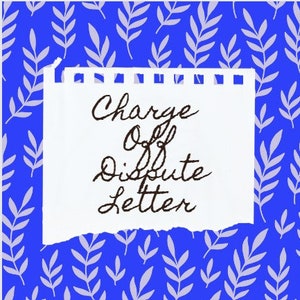 Charge Off Accounts Dispute Letter Template DIY Credit Repair Updated Payment History Word Doc Poor Bad Credit Debt