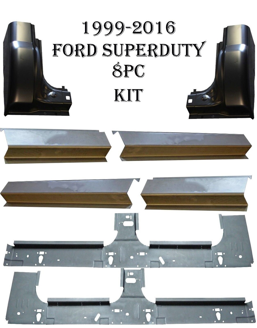 Inner & Outer Rocker Panels and Cab Corners Fits 19992017 Ford Super