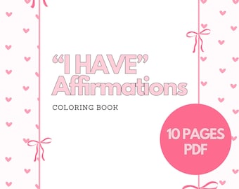 Libro para colorear con afirmaciones digitales "Tengo": mentalidad de manifestación imprimible, descarga digital de la Ley de atracción para el amor propio y la abundancia