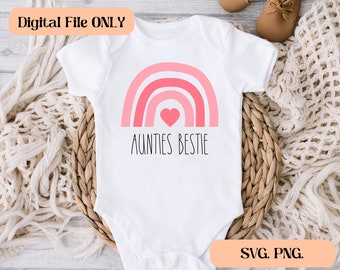 Aunties Bestie Digital | Aunt Onesies | Auntie Onesies | Auntie Bestie Png,Svg | Baby Onesies | Custom Onesies | Aunties Bestie | Aunt |