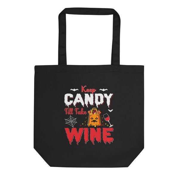 Keep Candy Take Wine Tote Bag, Spooky Tote Bag, Halloween Tote Bag, Halloween Fun Bag,