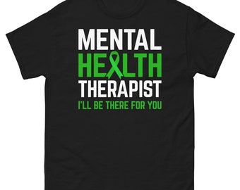 Mental Health Therapist T-Shirt | Positive Affirmation Kindness Tee