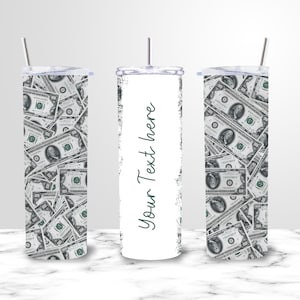 Money Tumbler Wrap, Tumbler PNG Designs, 20oz Skinny Tumbler, Skinny Tumbler PNG, 20oz Skinny Tumbler Sublimation Designs