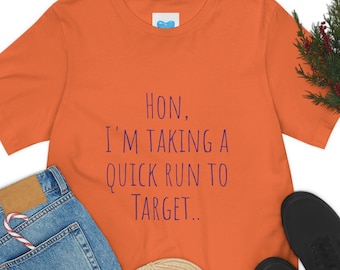 Funny T Shirt, Sarcasm Quotes Shirt, Humorous T Shirt, Funny Women T Shirt,  Sarcastic T Shirt Phrase Shirt Funny Phrase Shirt