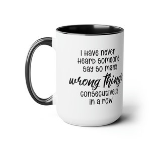 Schitt's Creek mug, two toned coffee mug, Funny David Rose quote mug