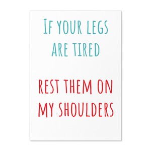 Greeting card tired legs