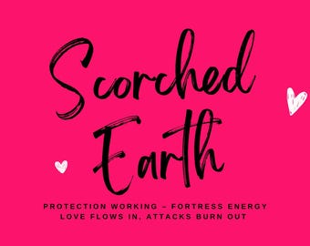 Scorched Earth Protection Working – Fortress Energy, Love Flows In, Attacks Burn Out