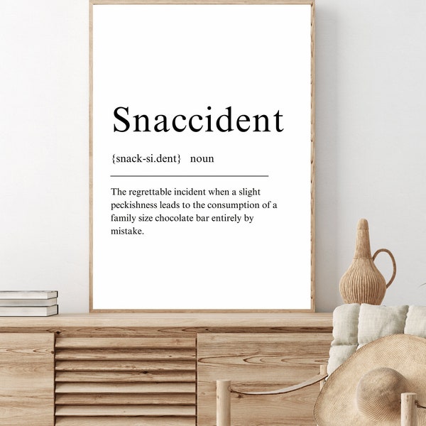 Snaccident Definition Print, Dictionary Print, Snaccident Printable Art, , Snaccident Print, Cozy Home Decor, Digital Download