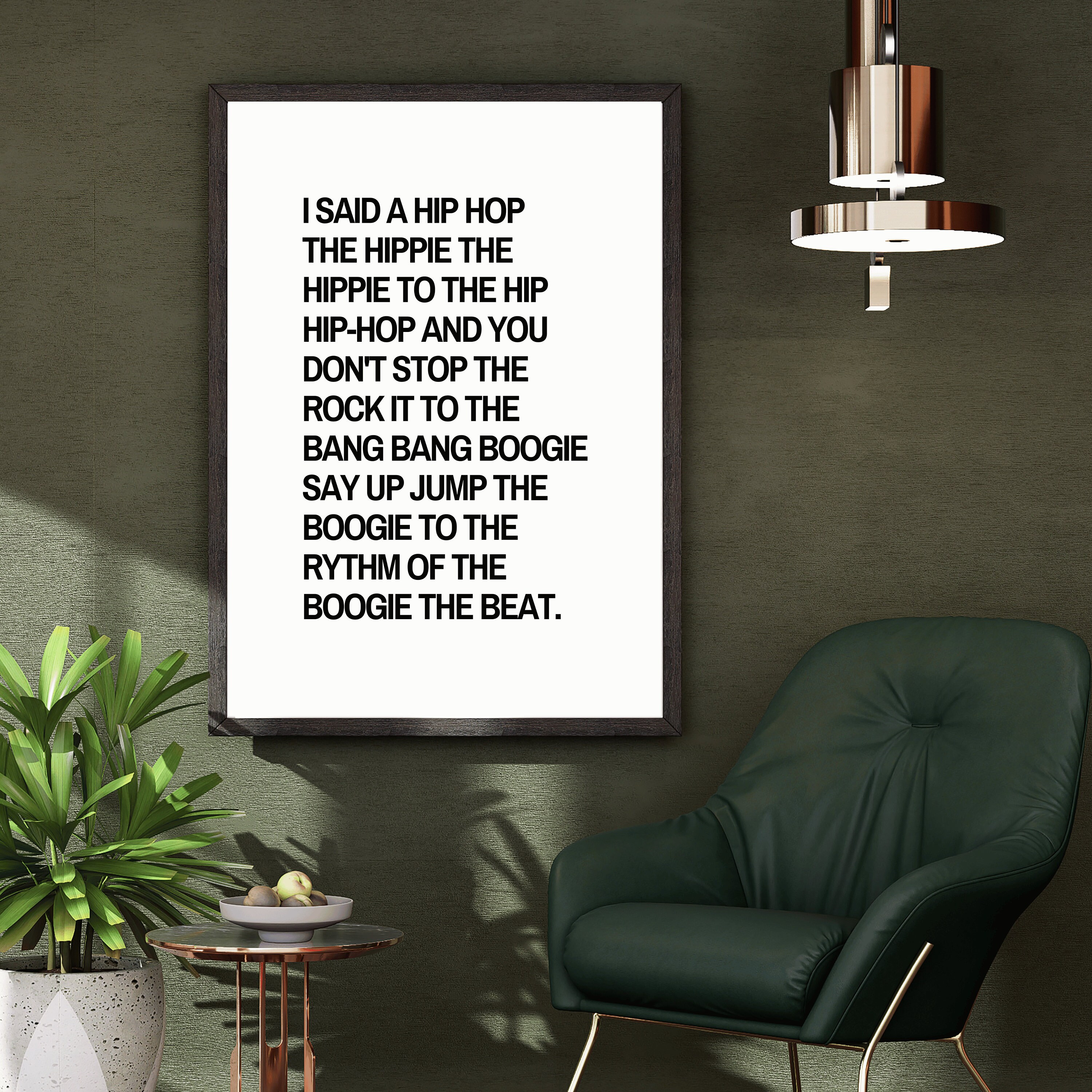 I Said a Hip Hop Rap Lyrics Lyrics Prints Music Prints Bedroom Decor Office Prints Wall Art Hip Hop Posters Digital Download Etsy Canada