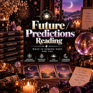 Puede incluir: Una pantalla de lectura de predicciones futuras con una pila de libros etiquetados Present, Future, Possibilities, Guidance, Manifestation, Abundance, tres cartas del tarot, una bola de cristal, velas, cristales y una nota New Energy New Chapter.