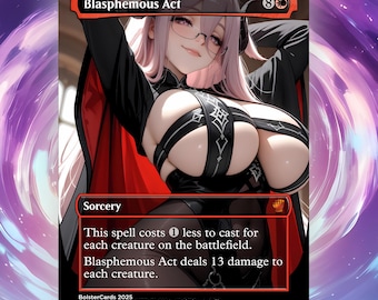 Può includere: Una carta di Magic: The Gathering intitolata "Blasphemous Act". La carta presenta un'illustrazione in stile anime di una donna con i capelli rosa e gli occhiali. Il testo della carta descrive gli effetti dell'incantesimo, inclusi 13 danni. Bordo nero.