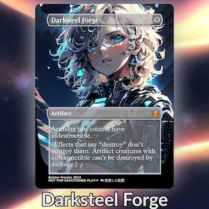 May include: A Darksteel Forge card featuring a stylized anime-style illustration of a woman with blue eyes and white hair. The card text includes "Artifact" and game rules. The card's title, "Darksteel Forge," is displayed at the top and bottom.