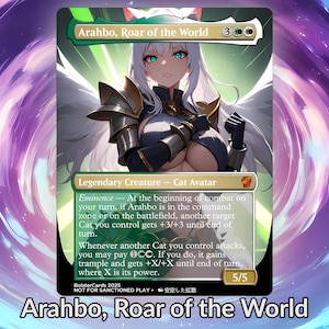 Arahbo, Roar of the World, carte personnalisée proxy Waifu, feuille TCG, art d'anime mature, magnifique pour le commandant EDH, cadeau pour lui/elle