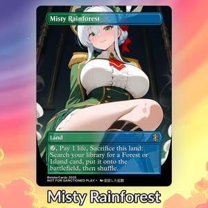 May include: A Magic: The Gathering card titled "Misty Rainforest." The card features an anime-style illustration of a woman in a green and white military-style outfit. The card text includes instructions for the game.
