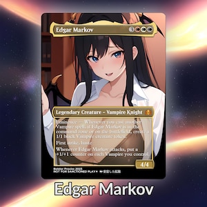 Edgar Markov Anime Waifu Proxy Carta personalizzata TCG Foil/NonFoil Arte anime matura e meravigliosa per EDH Commander Regalo per lui/lei