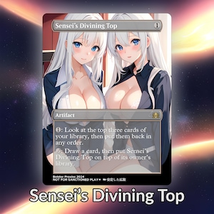 May include: A white card with a blue and white illustration of two women. The card is titled "Sensei's Divining Top" and has the text "Artifact" and instructions for playing the card. The card is from the "Bolster Proxies 2024" set and is not for sanctioned play.