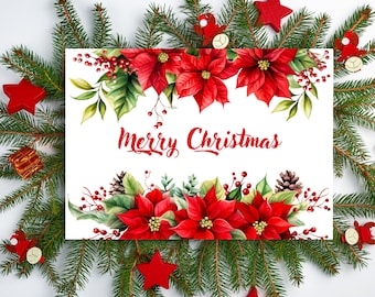 May include: A white card with the words "Merry Christmas" in red lettering, surrounded by a border of green pine branches and red poinsettia flowers.